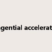 tangential acceleration是什么意思