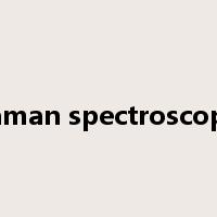 raman spectroscopy是什么意思