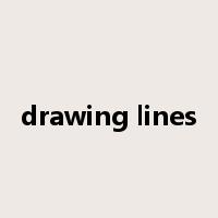 drawing lines是什么意思