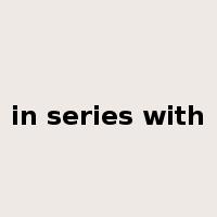 in series with是什么意思