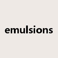 emulsions是什么意思