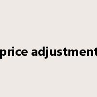 price adjustment是什么意思
