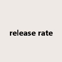 release rate是什么意思