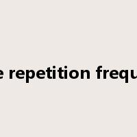 pulse repetition frequency是什么意思