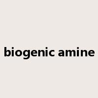 biogenic amine是什么意思