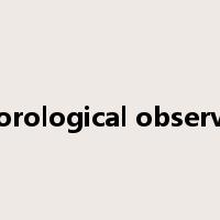 meteorological observation是什么意思
