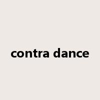 contra dance是什么意思