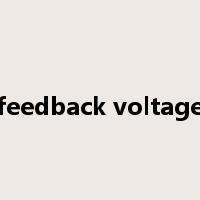 feedback voltage是什么意思