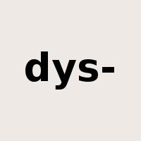 dys-是什么意思