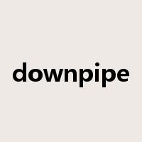 downpipe是什么意思