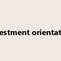 investment orientation是什么意思