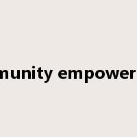 community empowerment是什么意思
