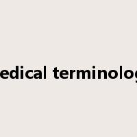medical terminology是什么意思