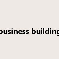 business building是什么意思
