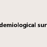 epidemiological survey是什么意思
