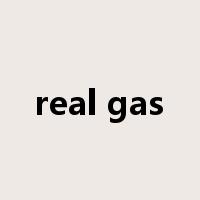 real gas是什么意思