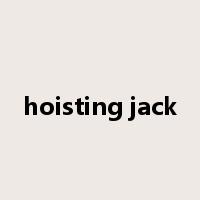 hoisting jack是什么意思