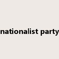 nationalist party是什么意思