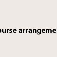 course arrangement是什么意思