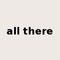 all there是什么意思