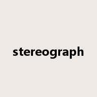stereograph是什么意思