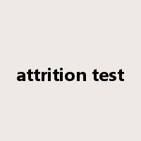 attrition test是什么意思