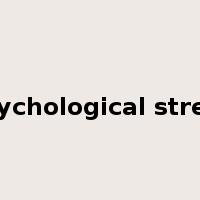 psychological stress是什么意思