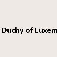Grand Duchy of Luxembourg是什么意思
