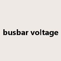 busbar voltage是什么意思