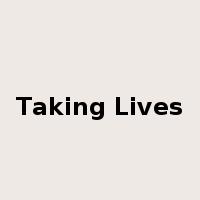 Taking Lives是什么意思