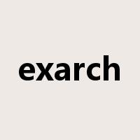exarch是什么意思