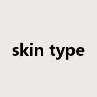 skin type是什么意思
