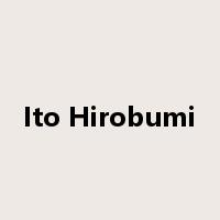 Ito Hirobumi是什么意思