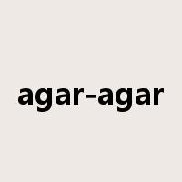 agar-agar是什么意思