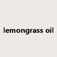 lemongrass oil是什么意思