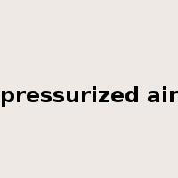 pressurized air是什么意思