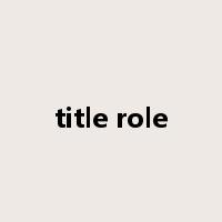 title role是什么意思