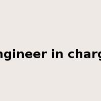 engineer in charge是什么意思