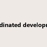 coordinated development是什么意思