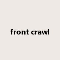 front crawl是什么意思