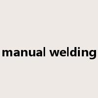 manual welding是什么意思