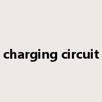 charging circuit是什么意思