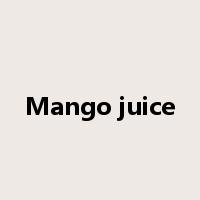 Mango juice是什么意思