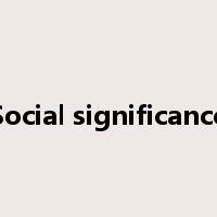 Social significance是什么意思