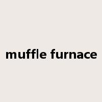 muffle furnace是什么意思