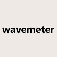 wavemeter是什么意思