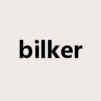 bilker是什么意思