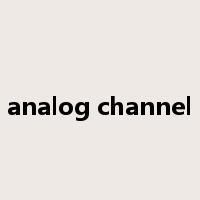 analog channel是什么意思