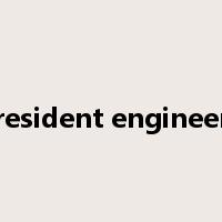 resident engineer是什么意思