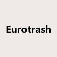 Eurotrash是什么意思